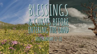 Understanding Deuteronomy 28: Blessings and Curses